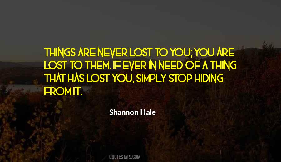 Quotes About Hiding Things #1477359