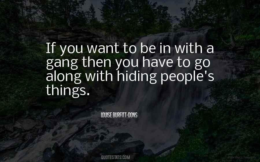 Quotes About Hiding Things #992724