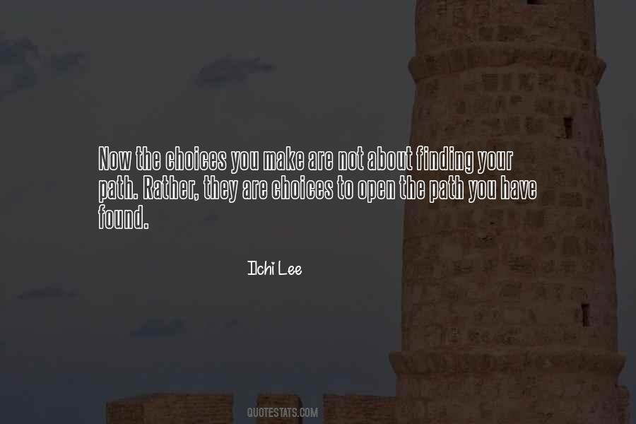 Make Your Path Quotes #1255362
