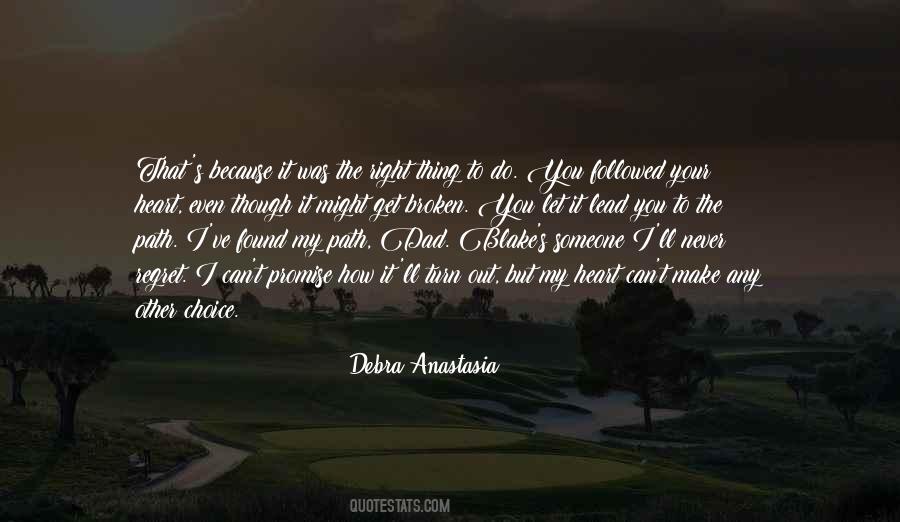 Make Your Path Quotes #1404944