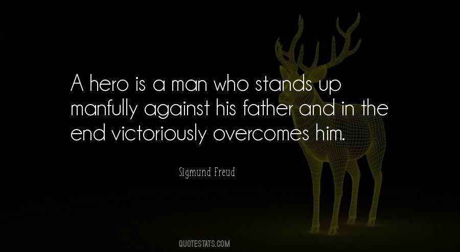 Quotes About My Father Is My Hero #368788