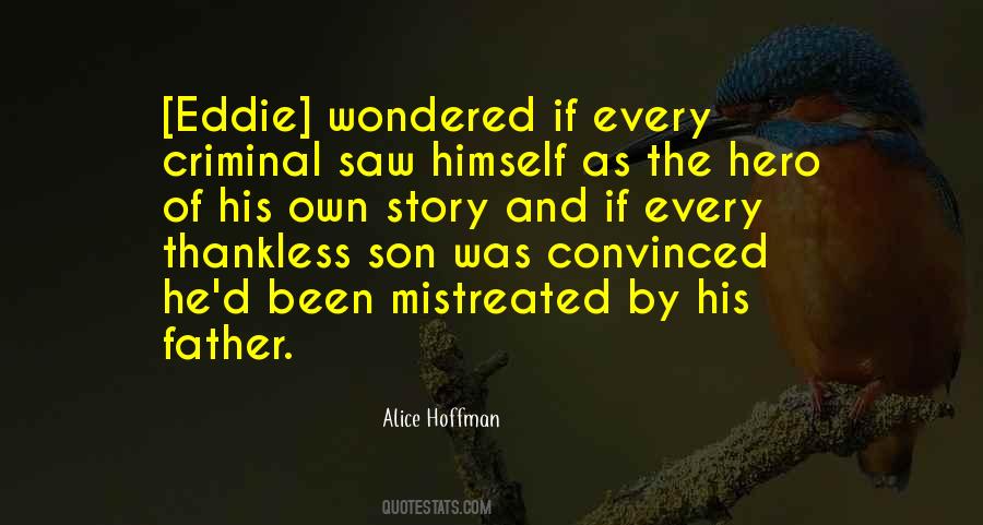 Quotes About My Father Is My Hero #37105