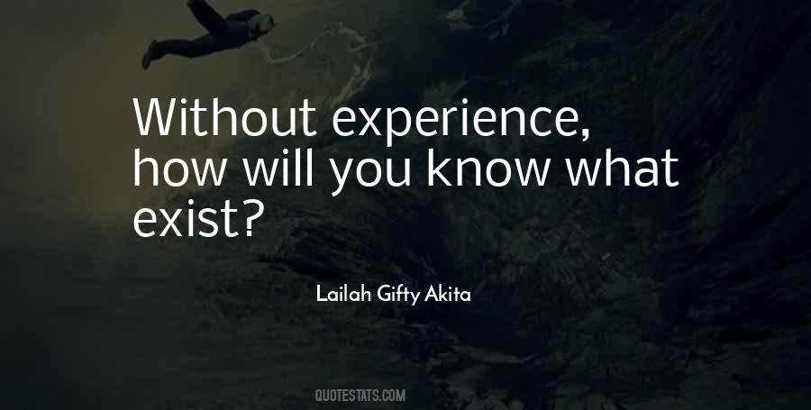 Quotes About What You Dont #1394408