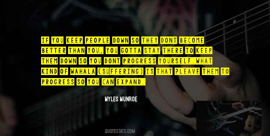 Quotes About What You Dont #1505153