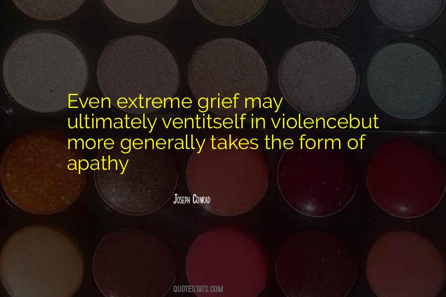 Extreme Grief Quotes #280675