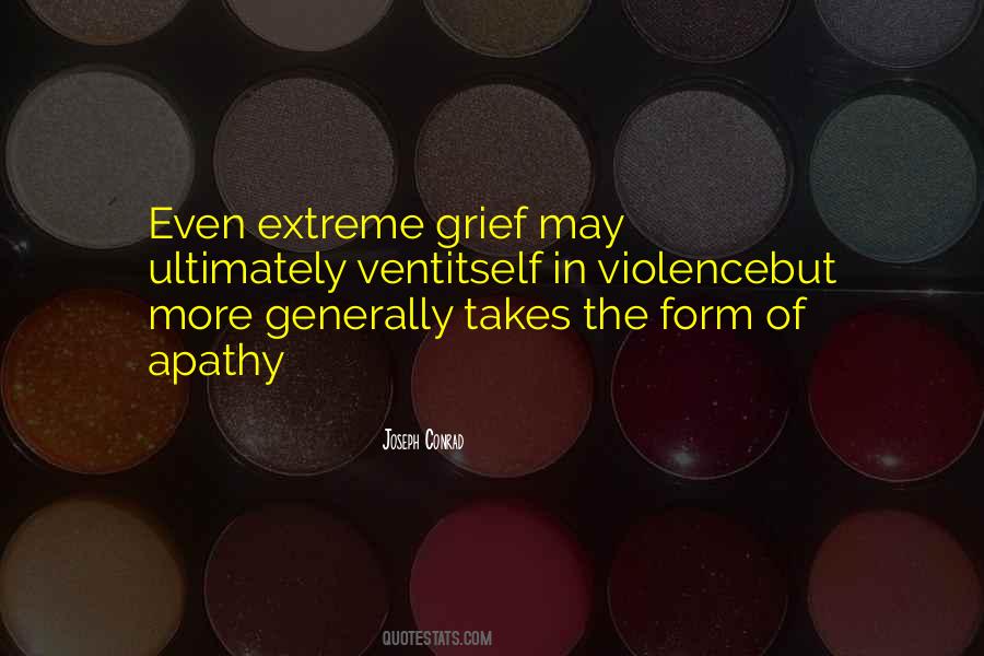 Extreme Grief Quotes #280675