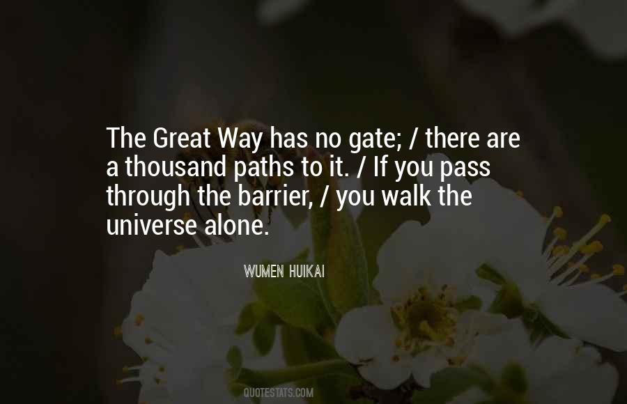 Through The Gate Quotes #1520698