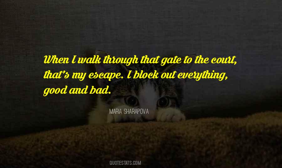 Through The Gate Quotes #768221