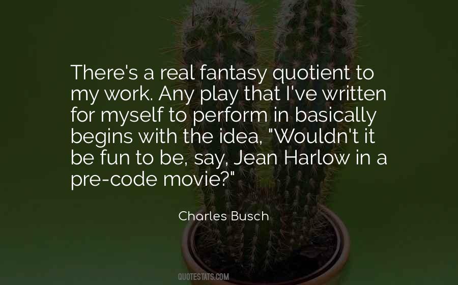 Movie Work Quotes #248299