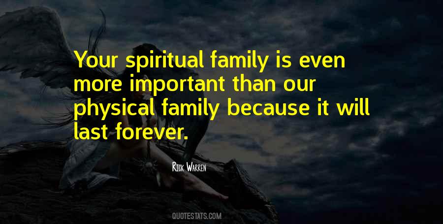 Family Is More Important Quotes #1231987