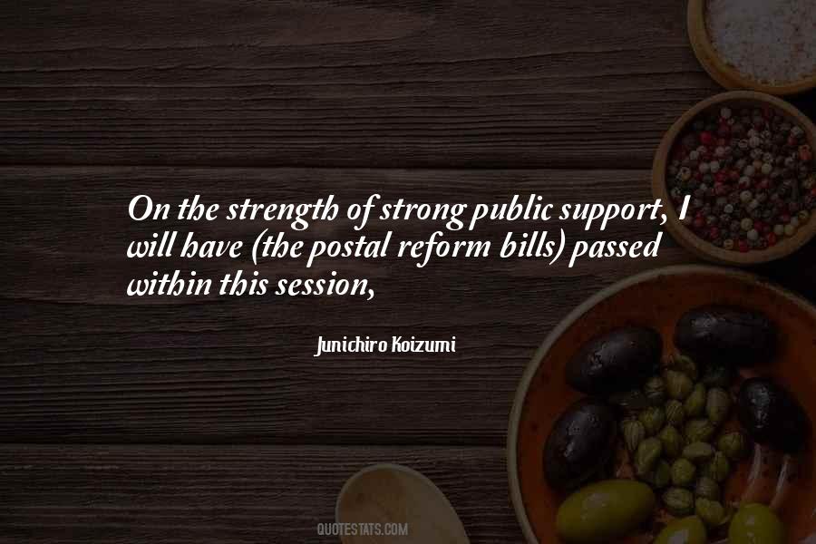 Strong Support Quotes #1511026