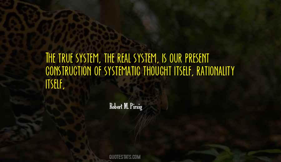 Systematic Thought Quotes #1697984