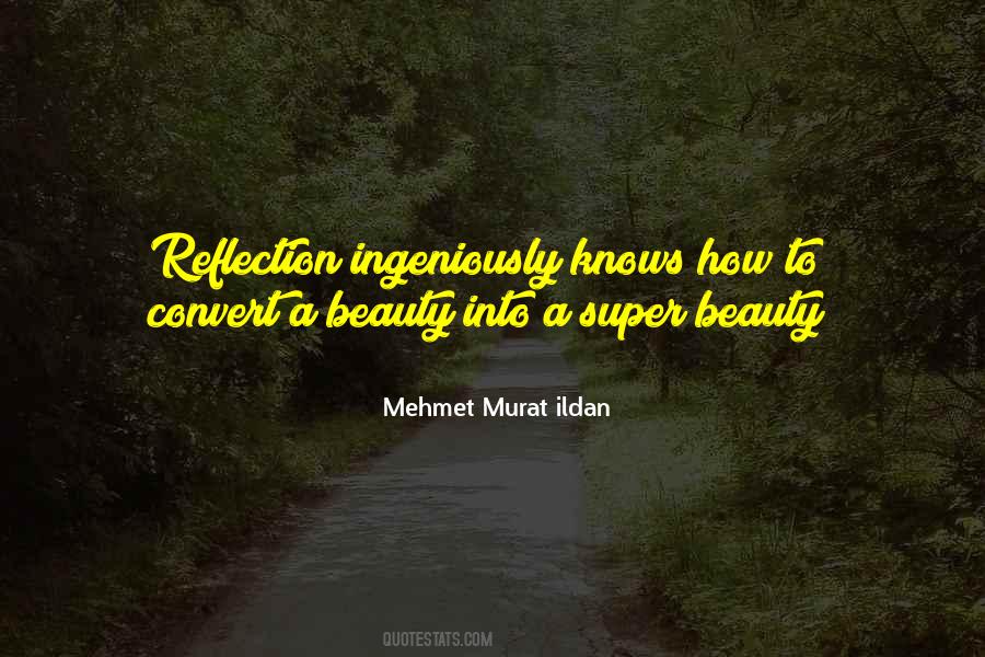 You Are A Reflection Of Me Quotes #63082