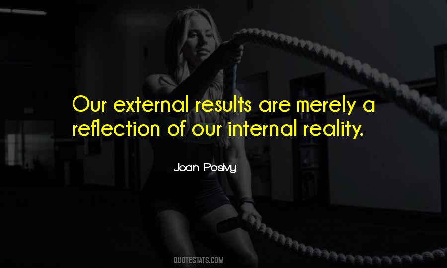 You Are A Reflection Of Me Quotes #9398