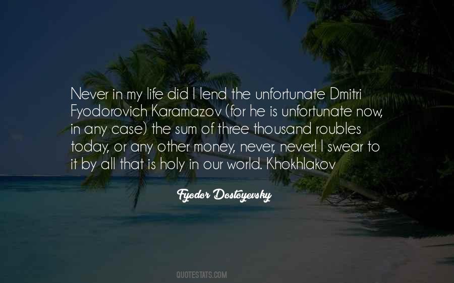 My World My Life Quotes #304716