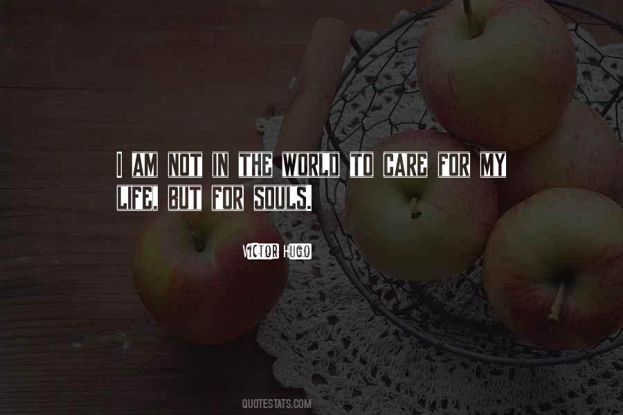 My World My Life Quotes #467740