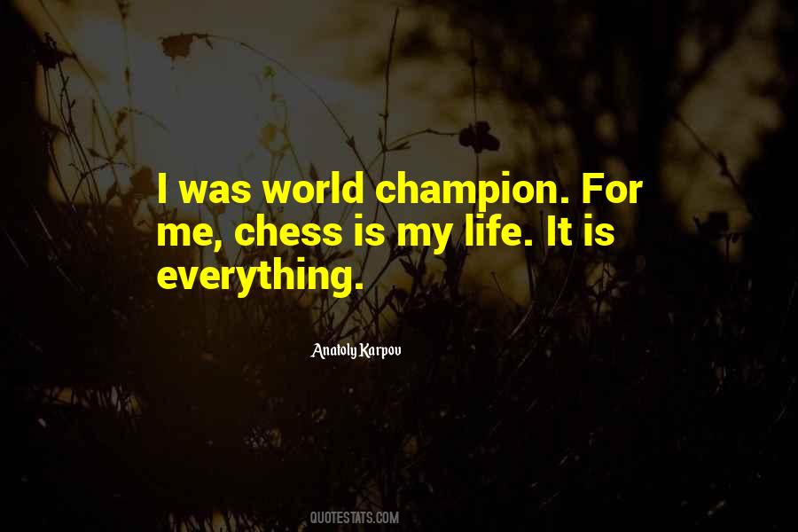 My World My Life Quotes #617791