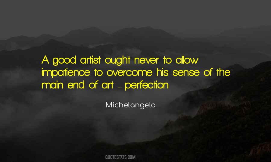 Quotes About Never Perfection #32787