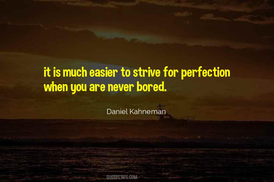 Quotes About Never Perfection #4721
