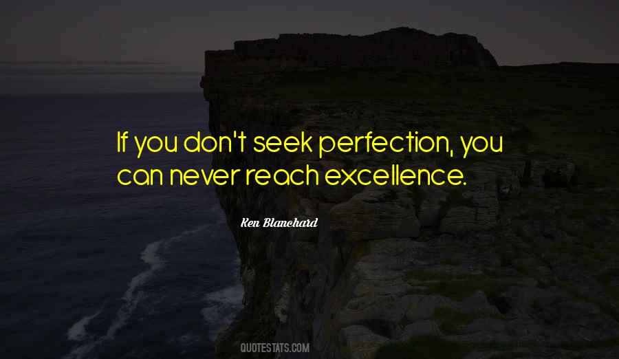 Quotes About Never Perfection #553765