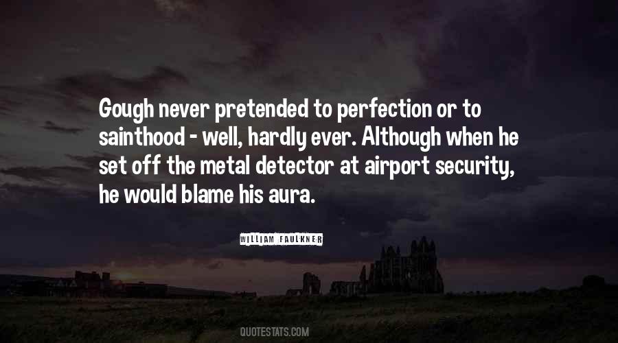 Quotes About Never Perfection #618888