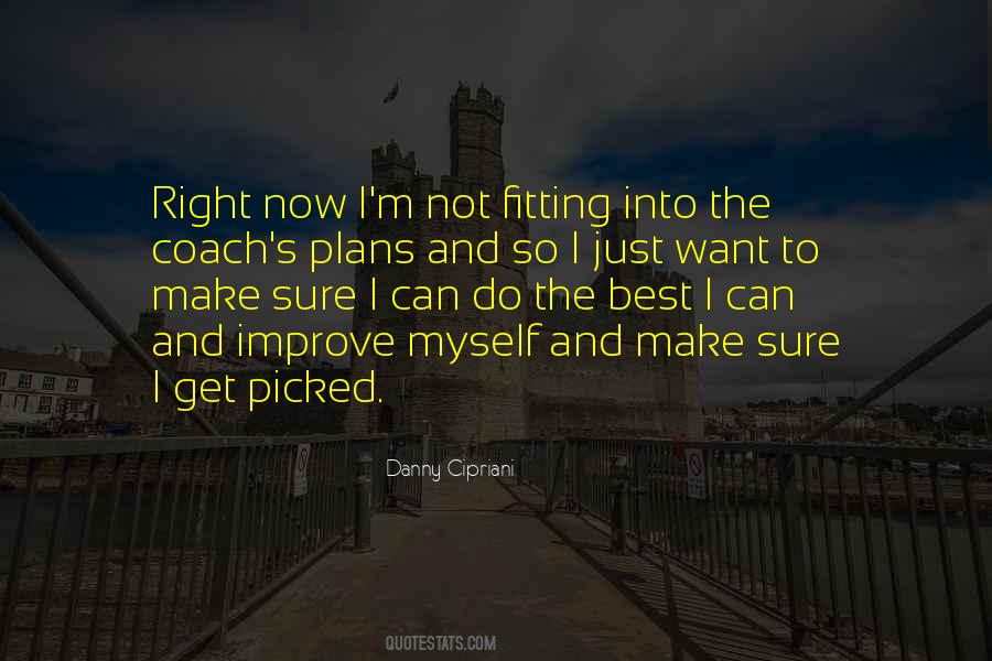 Improve Myself Quotes #1082490