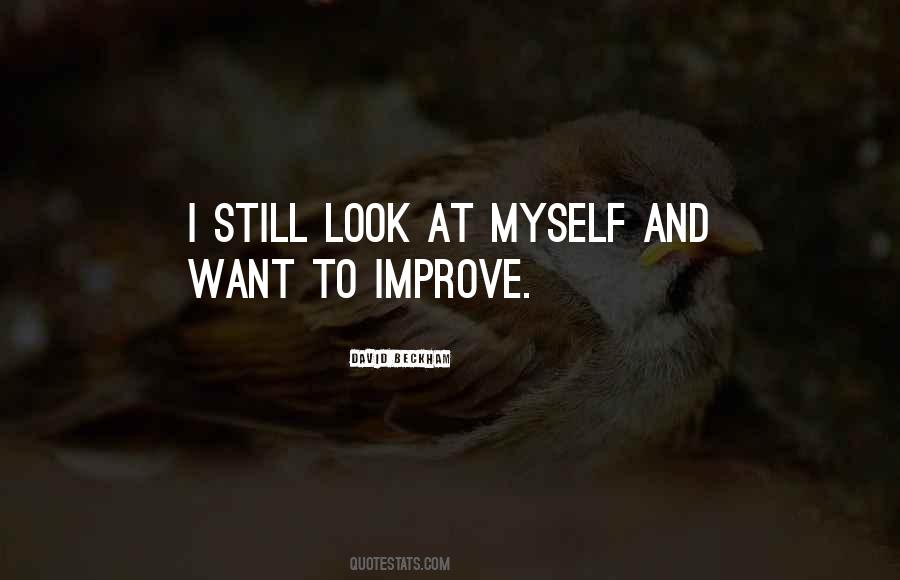 Improve Myself Quotes #195797