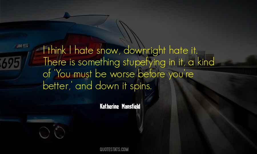 Snow And You Quotes #1313268