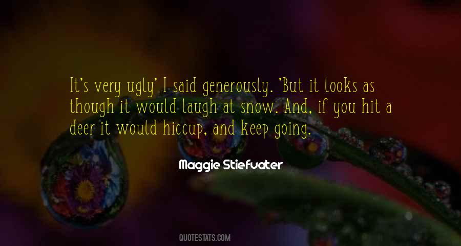 Snow And You Quotes #631602