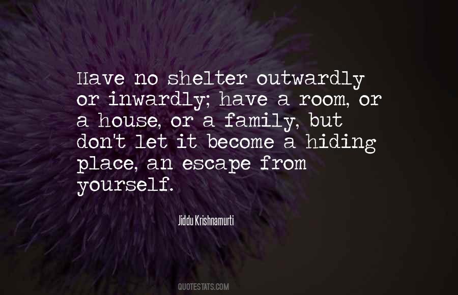 Quotes About Hiding Place #1658418