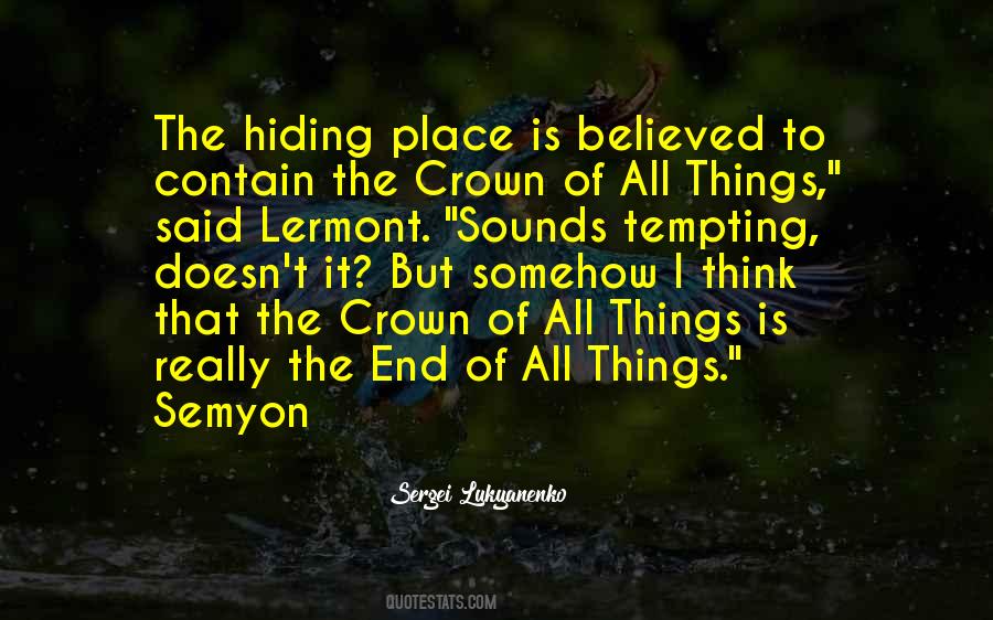 Quotes About Hiding Place #610451