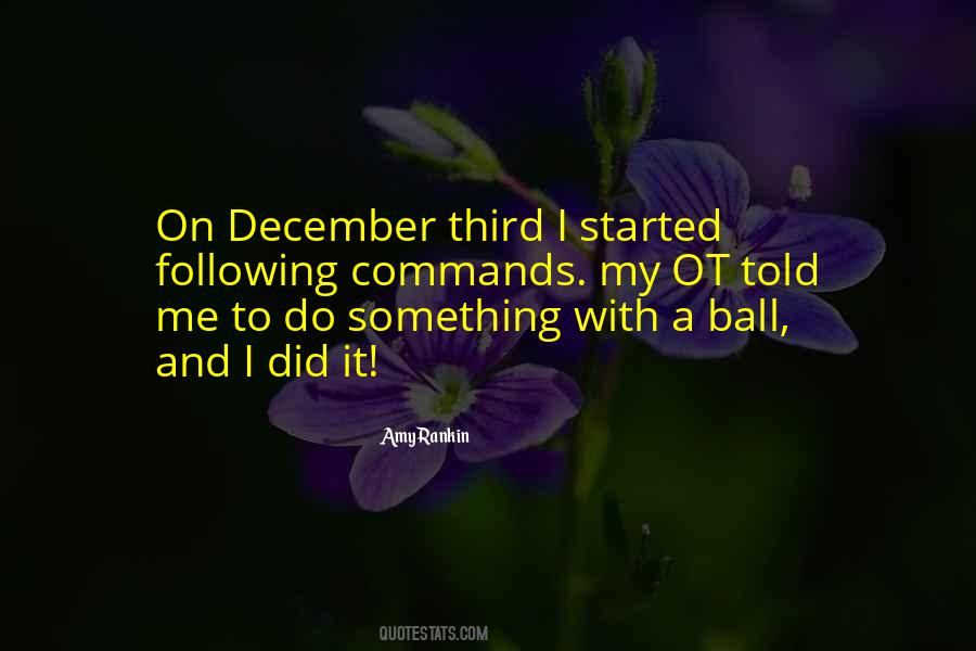 Quotes About A Ball #1298328