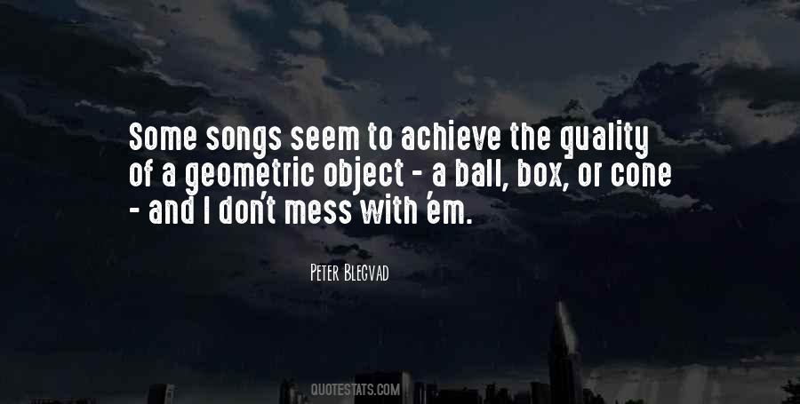 Quotes About A Ball #1398485