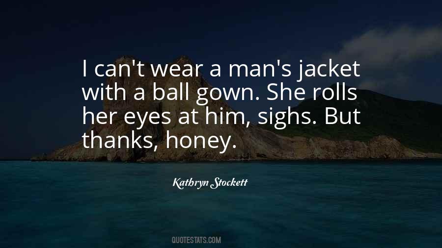 Quotes About A Ball #947483