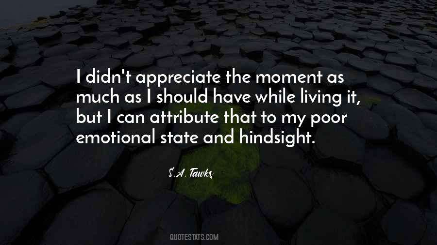 Emotional Moment Quotes #1224033