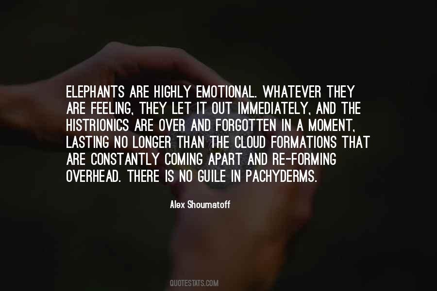 Emotional Moment Quotes #495913