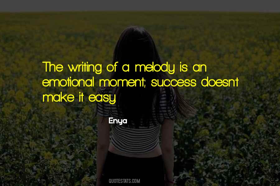 Emotional Moment Quotes #675068