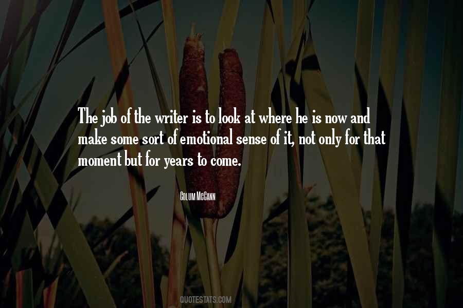 Emotional Moment Quotes #828677