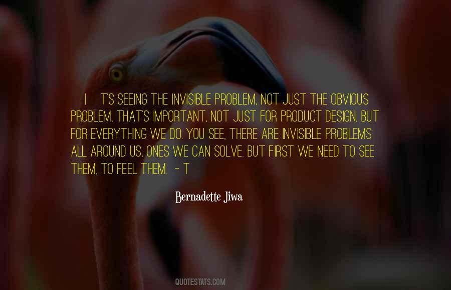 Quotes About Seeing The Invisible #1078426