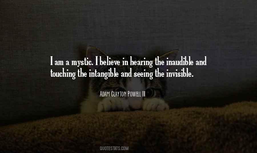 Quotes About Seeing The Invisible #68493