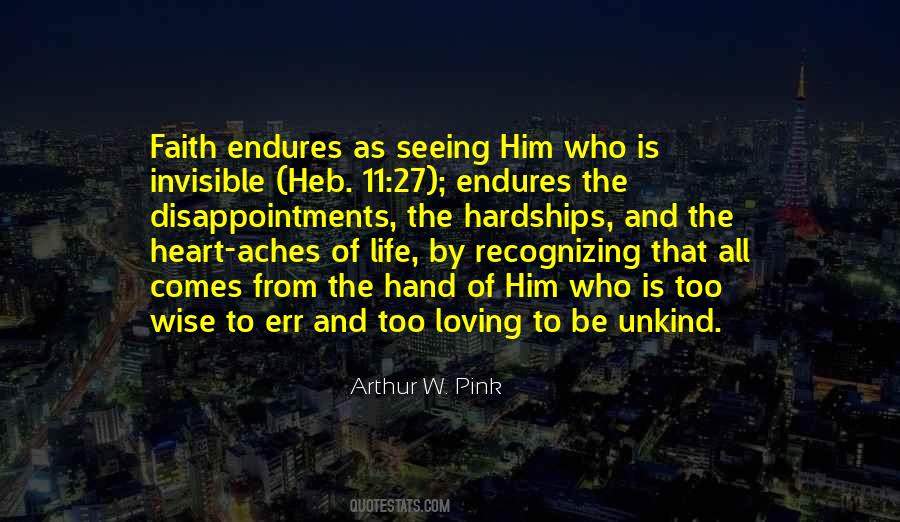 Quotes About Seeing The Invisible #916246