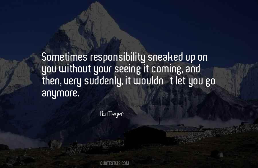 Seeing It Coming Quotes #627155