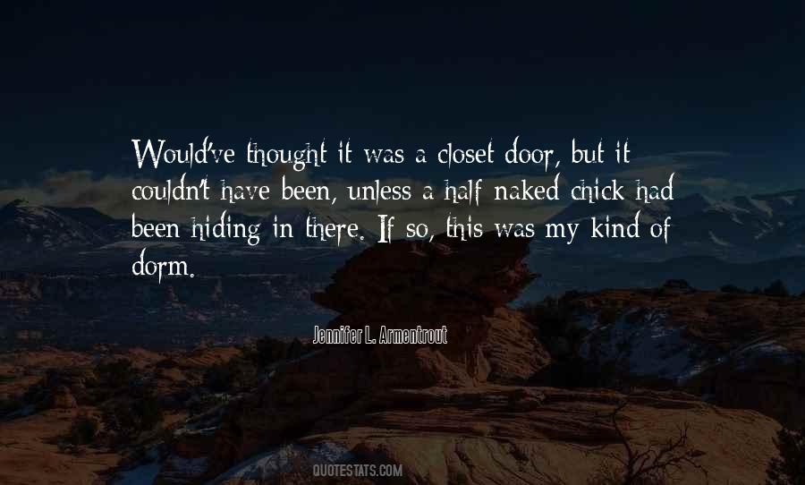 Quotes About Hiding In The Closet #1076729