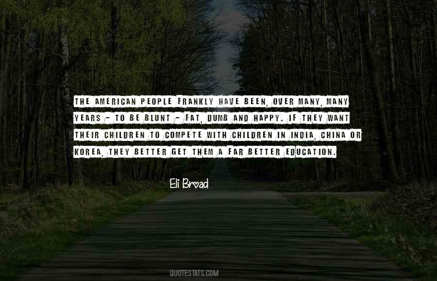 Better India Quotes #1528838