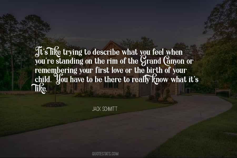 Remembering Your First Love Quotes #323351