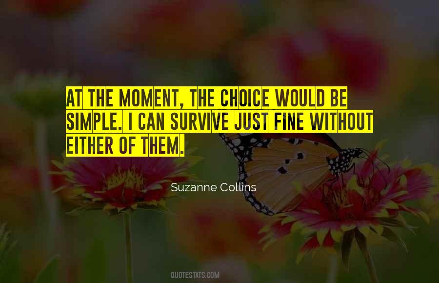Simple Moment Quotes #123260