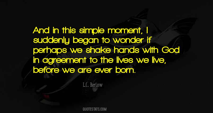 Simple Moment Quotes #1445026