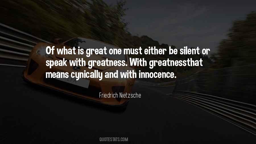 What Is Greatness Quotes #340004