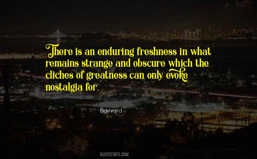 What Is Greatness Quotes #554779