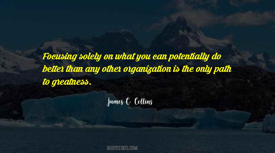 What Is Greatness Quotes #806701